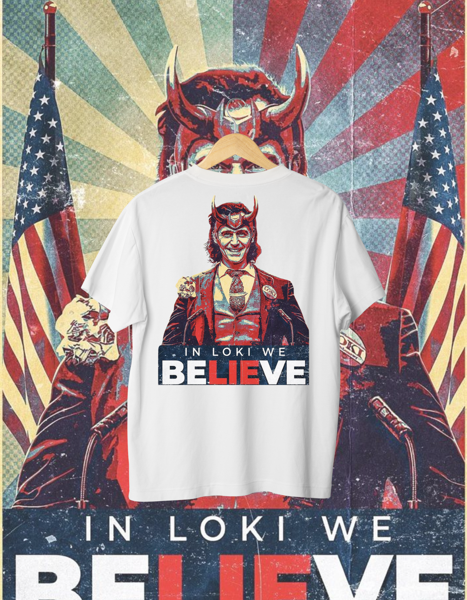 "In Loki We Believe" Political Poster T-Shirt