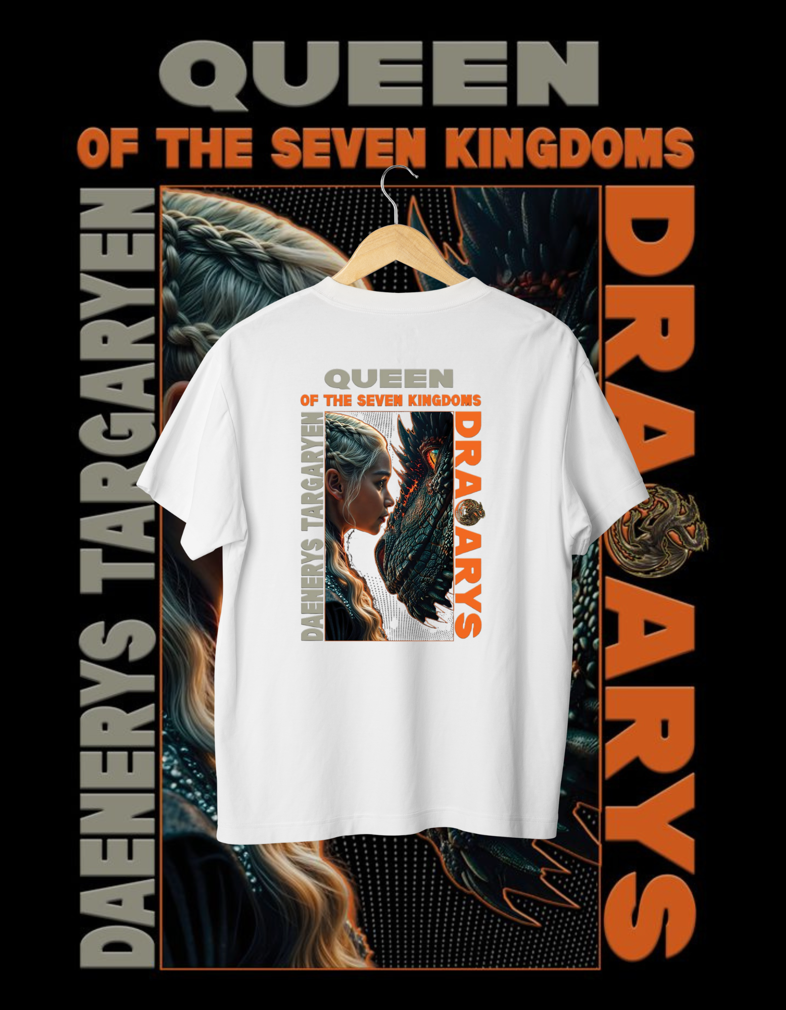 Daenerys Targaryen Queen of the Seven Kingdoms Dragon T-Shirt