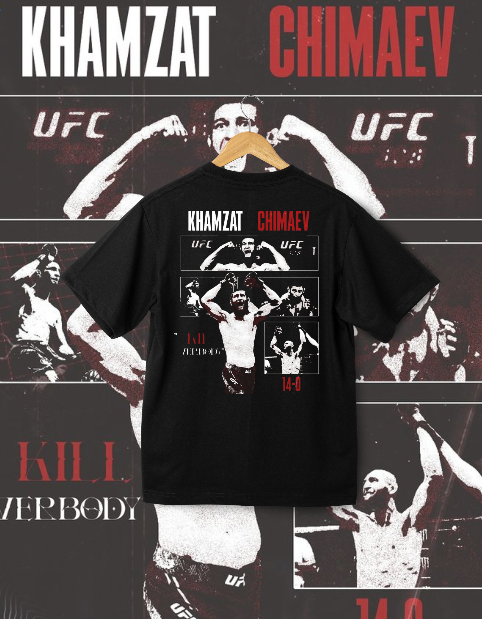Khamzat Chimaev "Kill Everybody" UFC T-Shirt